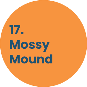 17. Mossy Mound